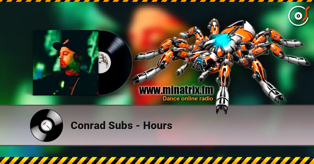 Conrad Subs - Hours listen online in high quality | Minatrix.FM