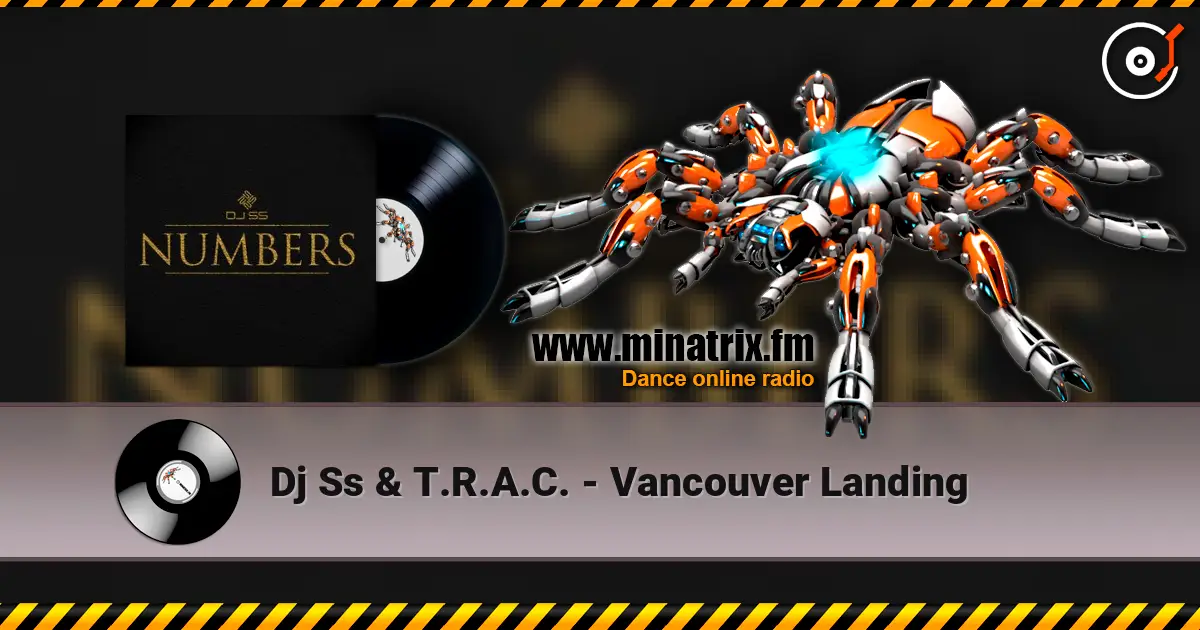Dj Ss & T.R.A.C. - Vancouver Landing listen online in high quality | Minatrix.FM