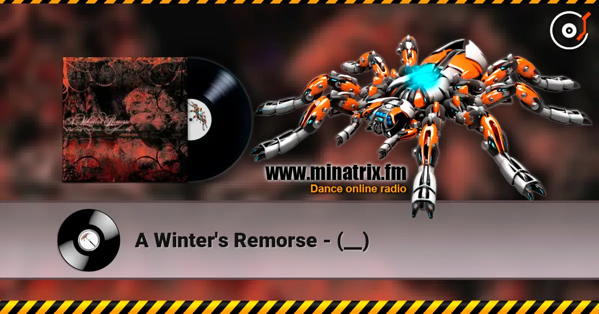 A Winter's Remorse - (__) слухати онлайн у високій якості | Minatrix.FM