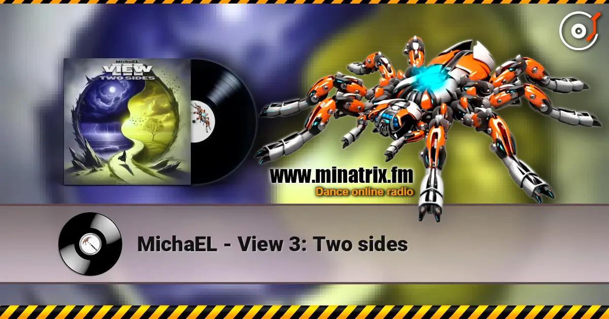 MichaEL - MichaEL - View 3: Two sides слухати онлайн у високій якості | Minatrix.FM