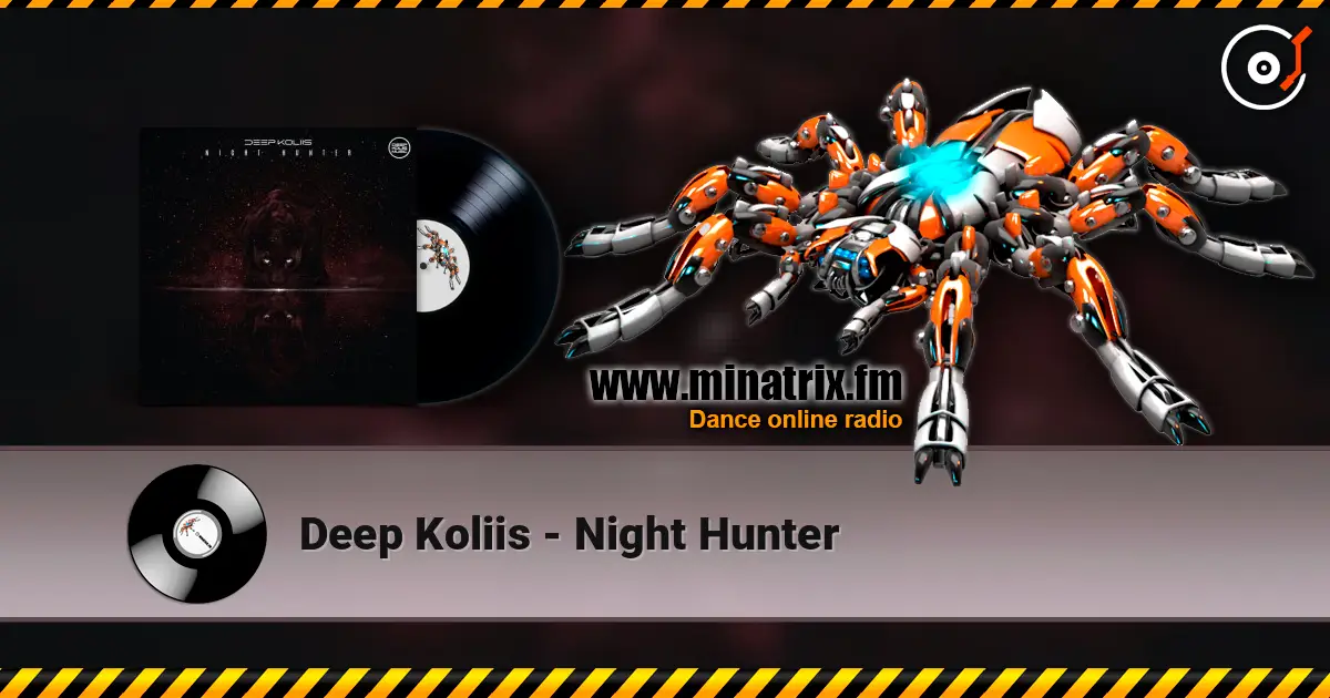 Deep Koliis - Night Hunter слухати онлайн у високій якості | Minatrix.FM