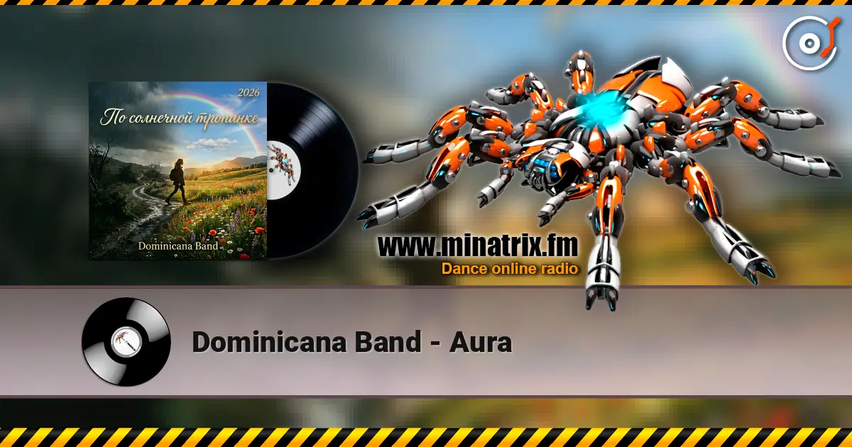 Dominicana Band - Aura listen online in high quality | Minatrix.FM