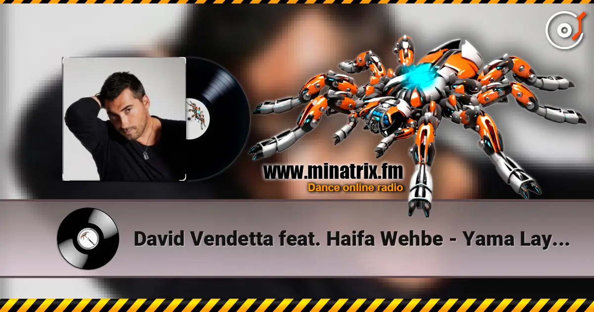 David Vendetta feat. Haifa Wehbe - Yama Layali (Original Mix) listen online in high quality | Minatrix.FM
