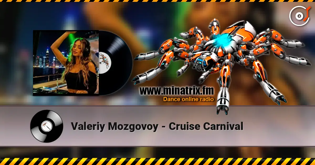 Valeriy Mozgovoy - Cruise Carnival слухати онлайн у високій якості | Minatrix.FM