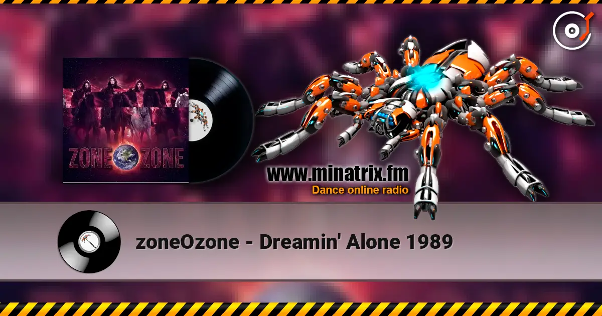 zoneOzone - Dreamin' Alone 1989 listen online in high quality | Minatrix.FM