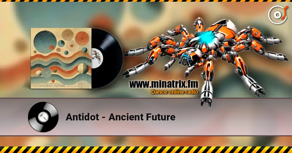 Antidot - Ancient Future слухати онлайн у високій якості | Minatrix.FM