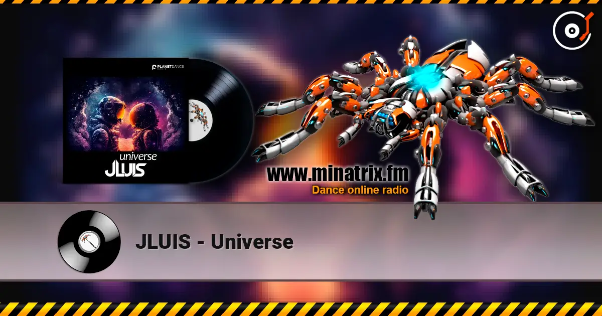 JLUIS - Universe слухати онлайн у високій якості | Minatrix.FM