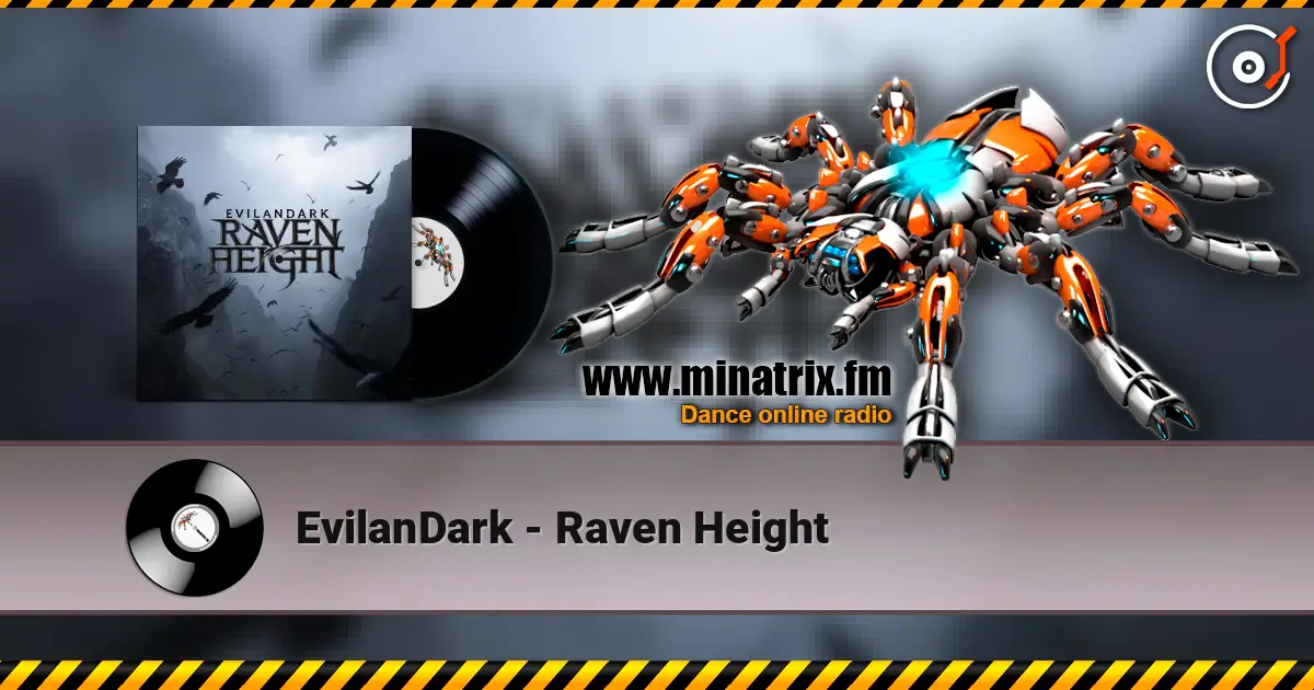 EvilanDark - Raven Height listen online in high quality | Minatrix.FM