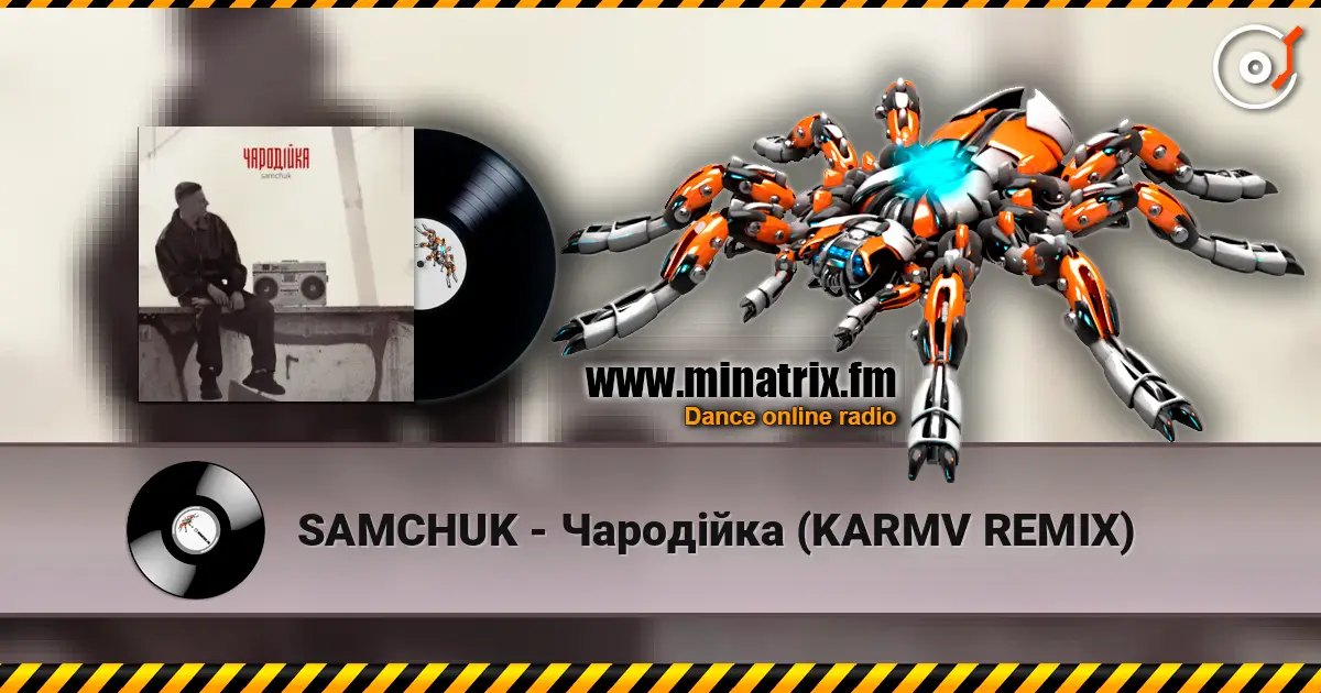 SAMCHUK - Чародійка (KARMV REMIX) слухати онлайн у високій якості | Minatrix.FM