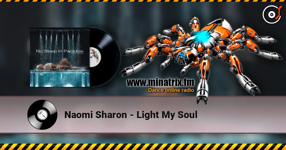 Naomi Sharon - Light My Soul listen online in high quality | Minatrix.FM