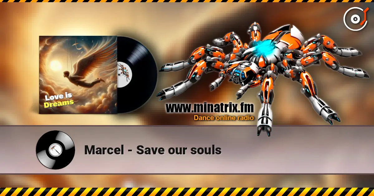 Marcel - Save our souls слухати онлайн у високій якості | Minatrix.FM