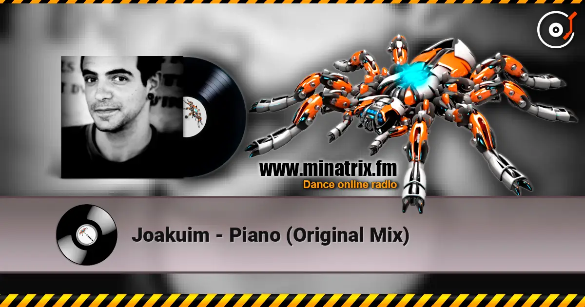 Joakuim - Piano (Original Mix) listen online in high quality | Minatrix.FM