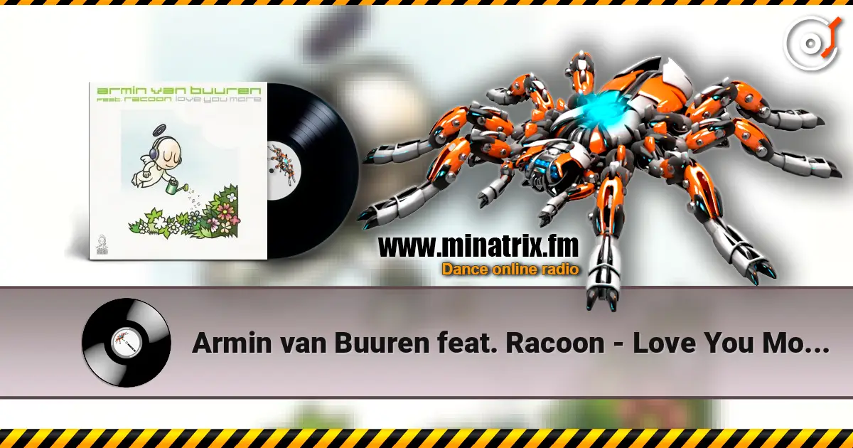 Armin van Buuren feat. Racoon - Love You More (Vocal Mix) слухати онлайн у високій якості | Minatrix.FM