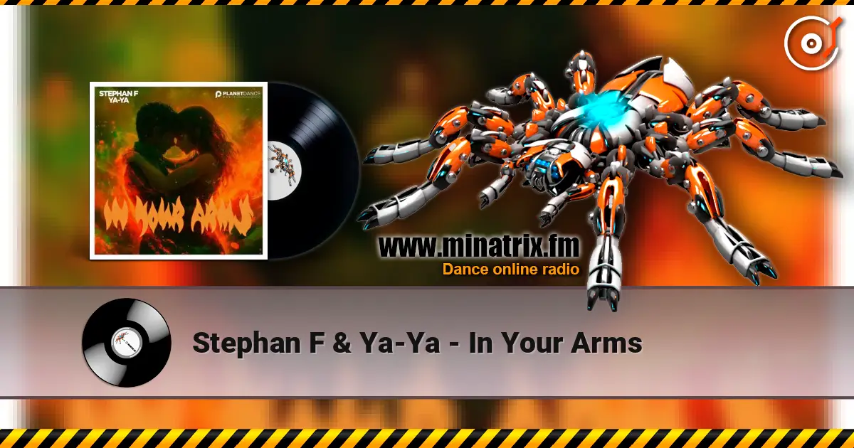 Stephan F & Ya-Ya - In Your Arms слухати онлайн у високій якості | Minatrix.FM