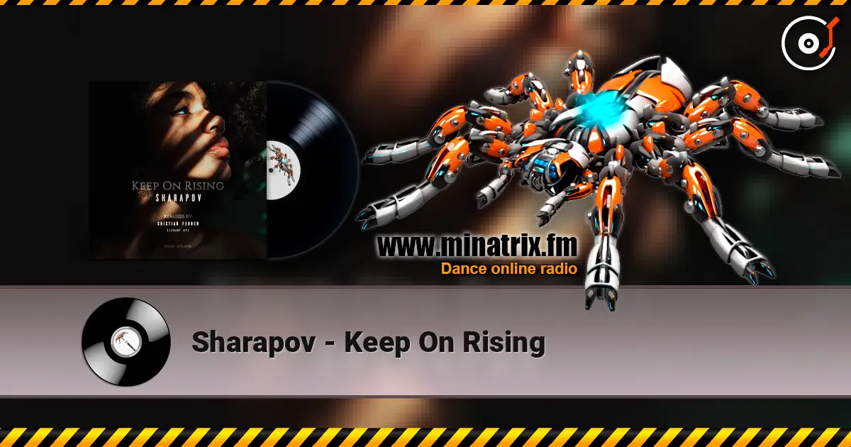 Sharapov - Keep On Rising слухати онлайн у високій якості | Minatrix.FM