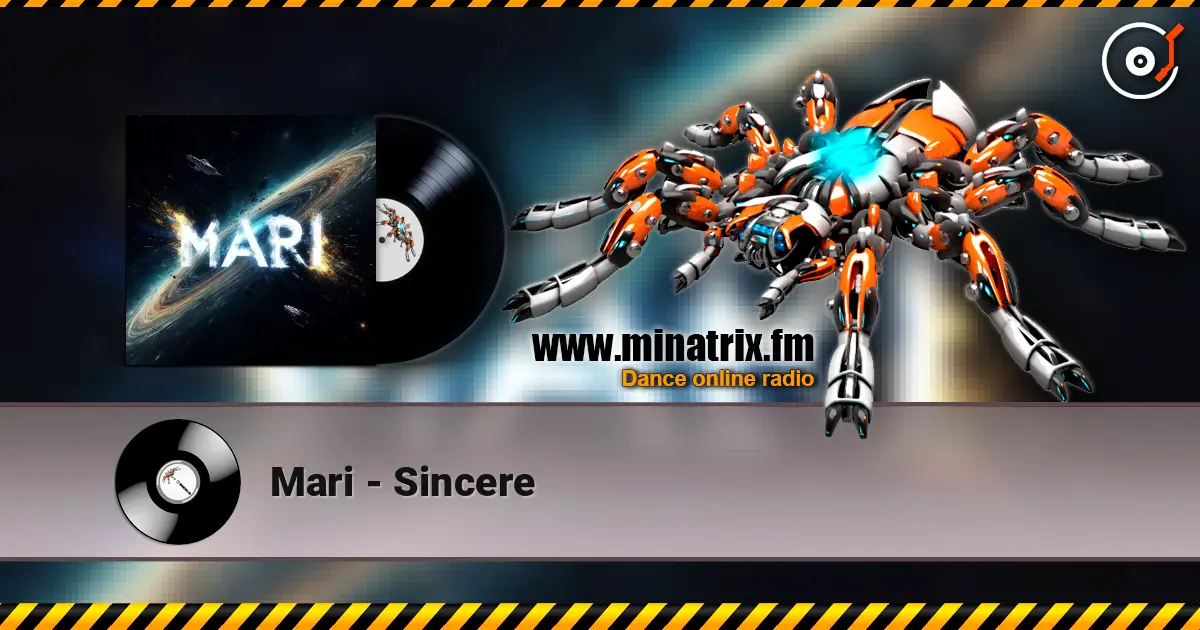 Mari - Sincere слухати онлайн у високій якості | Minatrix.FM