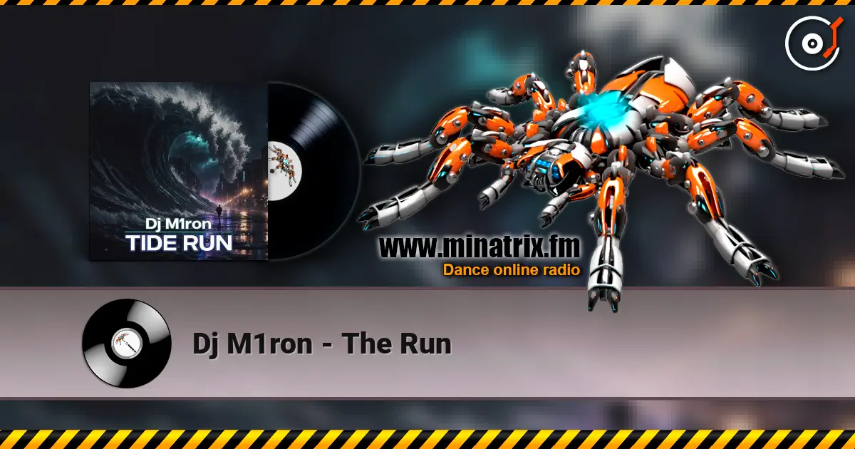 Dj M1ron - The Run listen online in high quality | Minatrix.FM