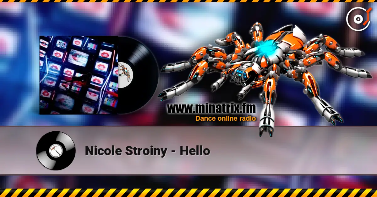 Nicole Stroiny - Hello listen online in high quality | Minatrix.FM