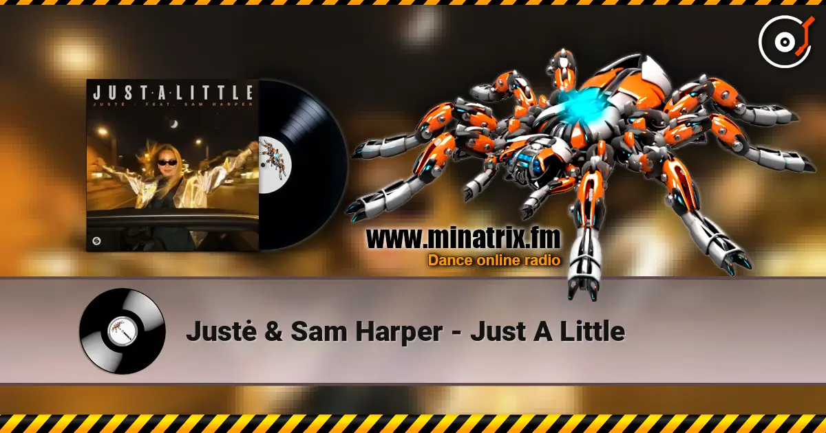 Justė & Sam Harper - Just A Little listen online in high quality | Minatrix.FM