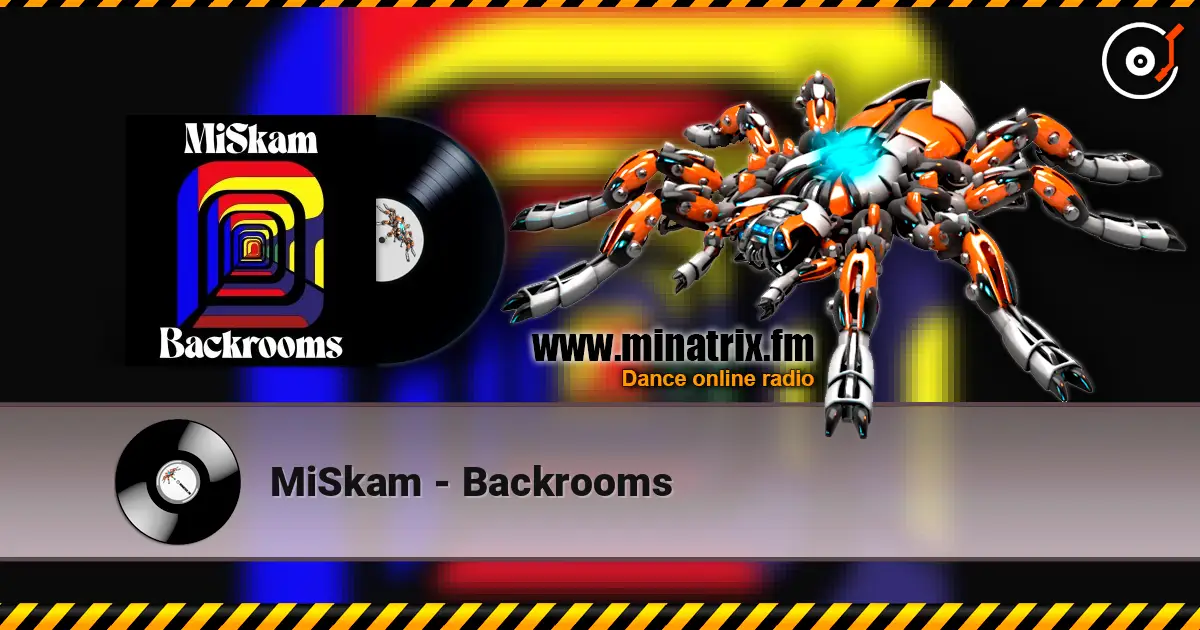 MiSkam - Backrooms слухати онлайн у високій якості | Minatrix.FM