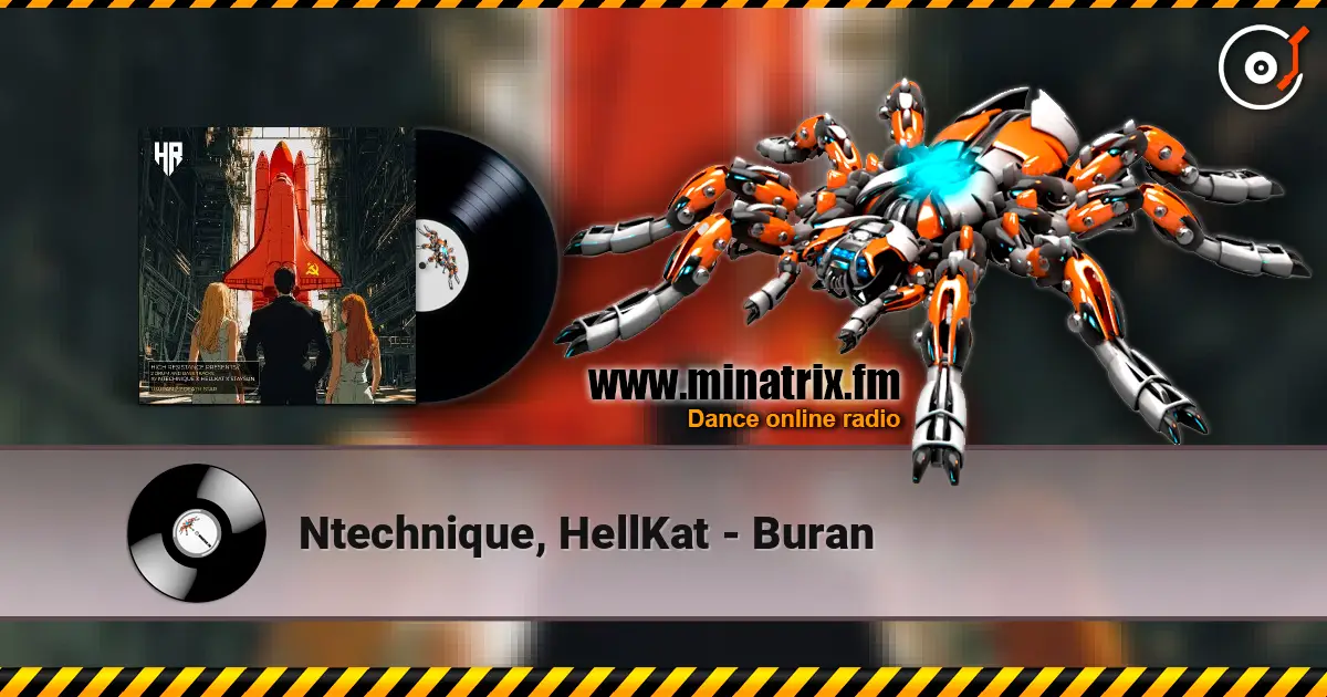 Ntechnique, HellKat - Buran слухати онлайн у високій якості | Minatrix.FM