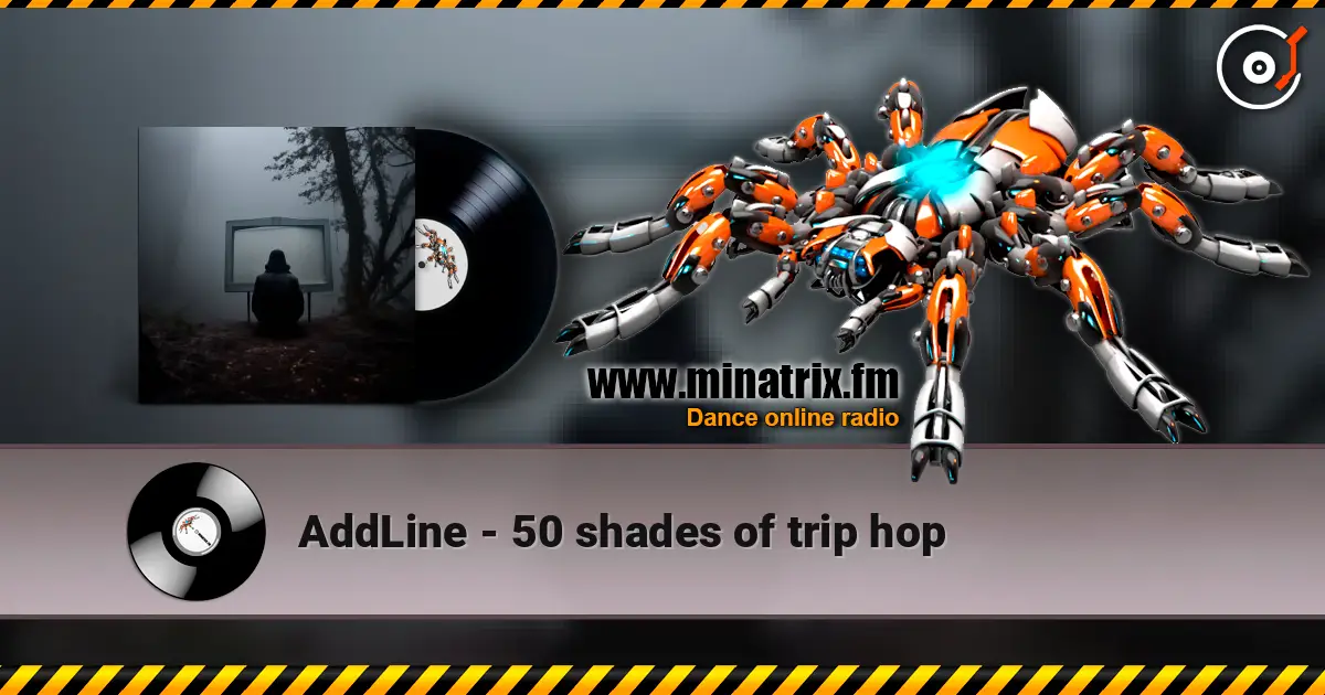 AddLine - 50 shades of trip hop слухати онлайн у високій якості | Minatrix.FM
