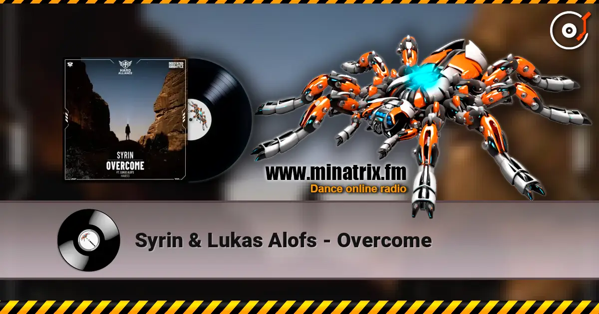 Syrin & Lukas Alofs - Overcome listen online in high quality | Minatrix.FM