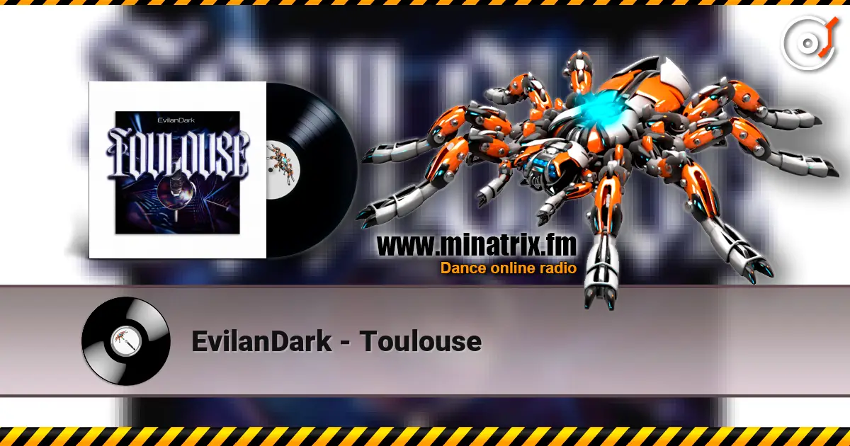 EvilanDark - Toulouse listen online in high quality | Minatrix.FM