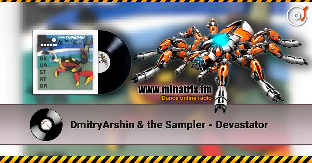 DmitryArshin & the Sampler - Devastator слухати онлайн у високій якості | Minatrix.FM