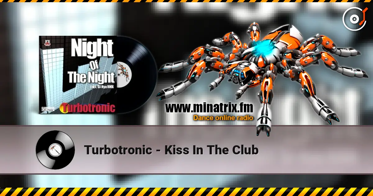 Turbotronic - Kiss In The Club слухати онлайн у високій якості | Minatrix.FM