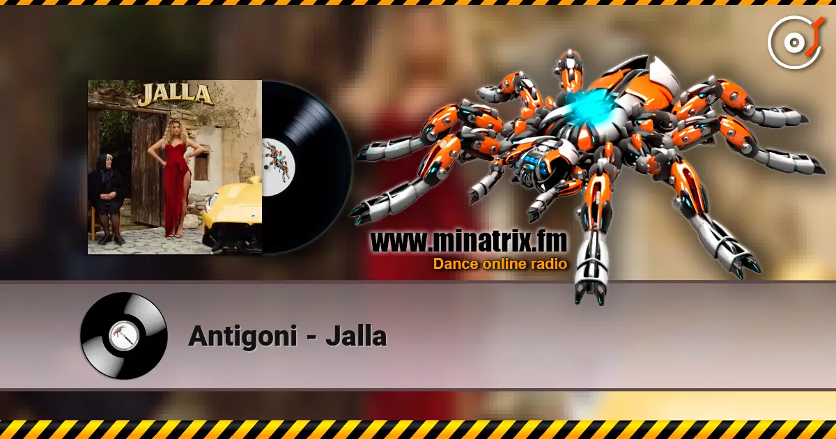 Antigoni - Jalla слухати онлайн у високій якості | Minatrix.FM