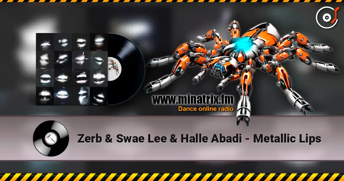 Zerb & Swae Lee & Halle Abadi - Metallic Lips listen online in high quality | Minatrix.FM