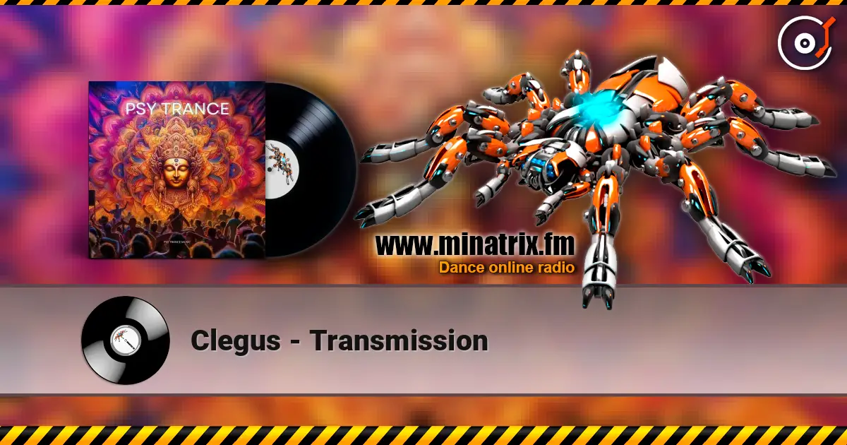 Clegus - Transmission listen online in high quality | Minatrix.FM