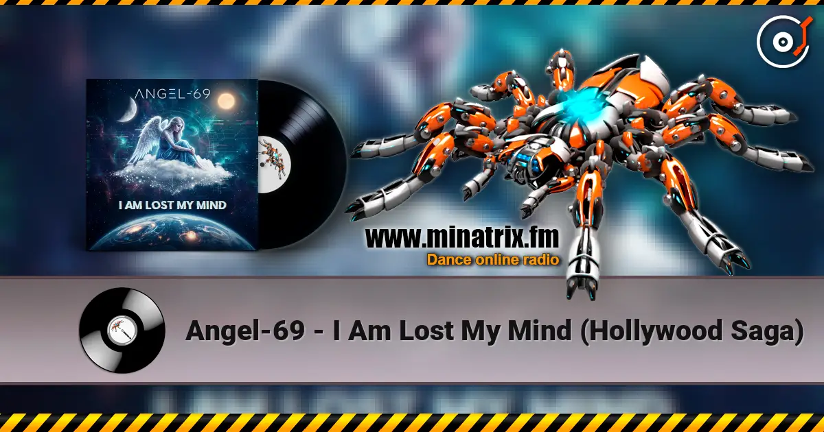 Angel-69 - I Am Lost My Mind (Hollywood Saga) listen online in high quality | Minatrix.FM