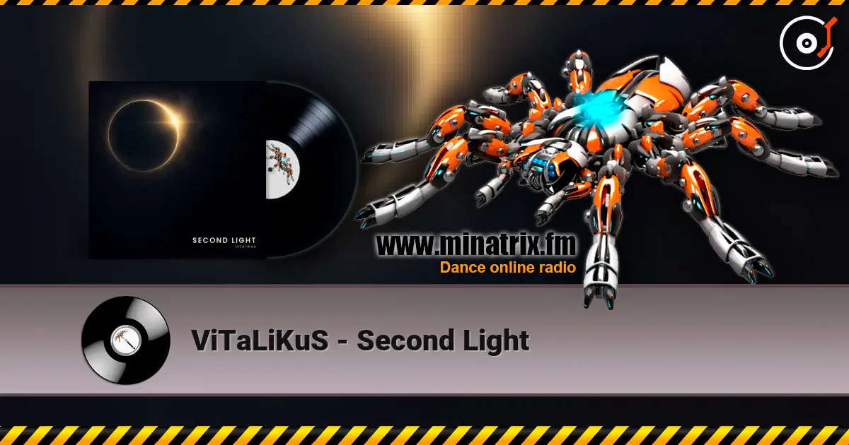 ViTaLiKuS - Second Light listen online in high quality | Minatrix.FM