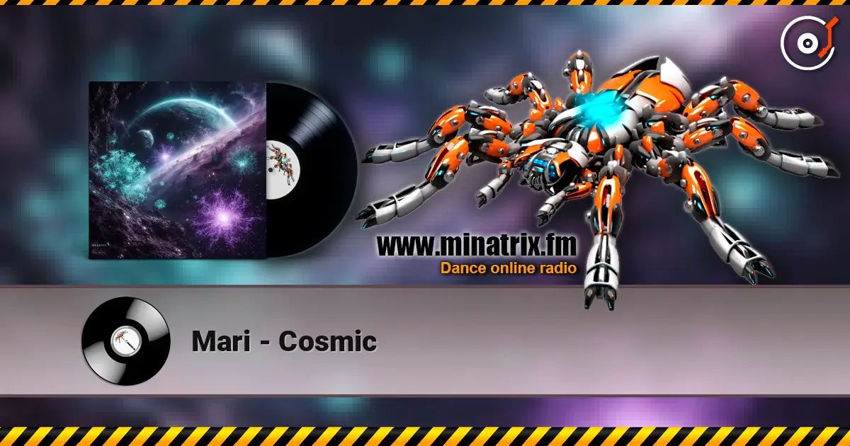 Mari - Cosmic слухати онлайн у високій якості | Minatrix.FM