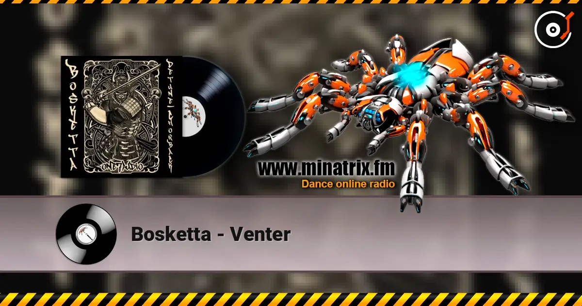 Bosketta - Venter слухати онлайн у високій якості | Minatrix.FM