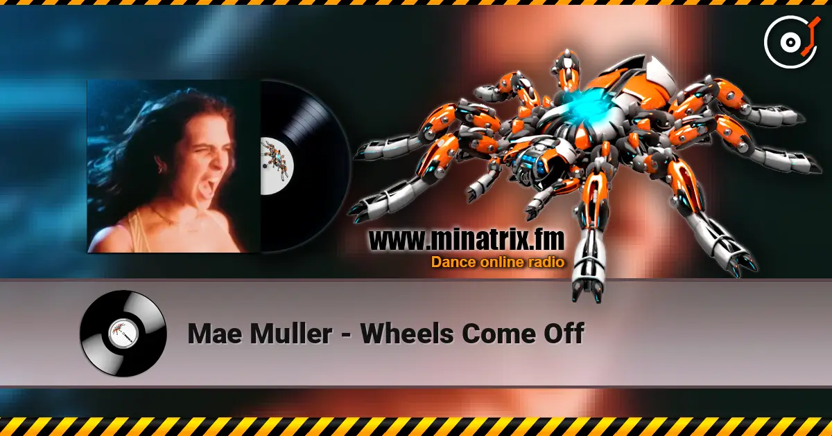 Mae Muller - Wheels Come Off слухати онлайн у високій якості | Minatrix.FM