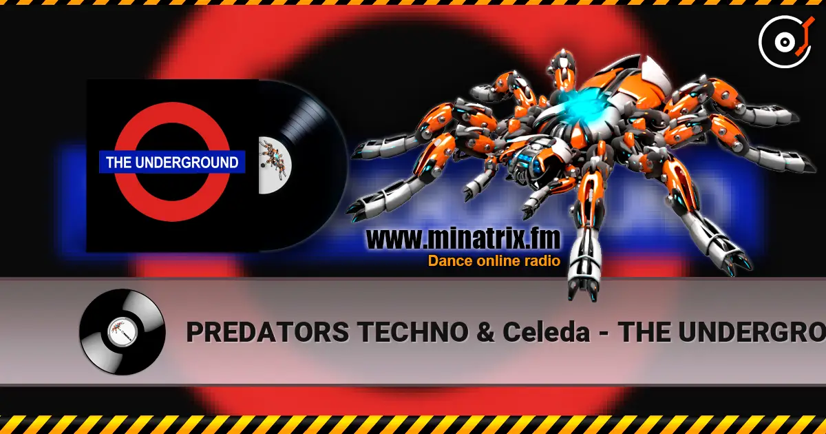 PREDATORS TECHNO & Celeda - THE UNDERGROUND слухати онлайн у високій якості | Minatrix.FM