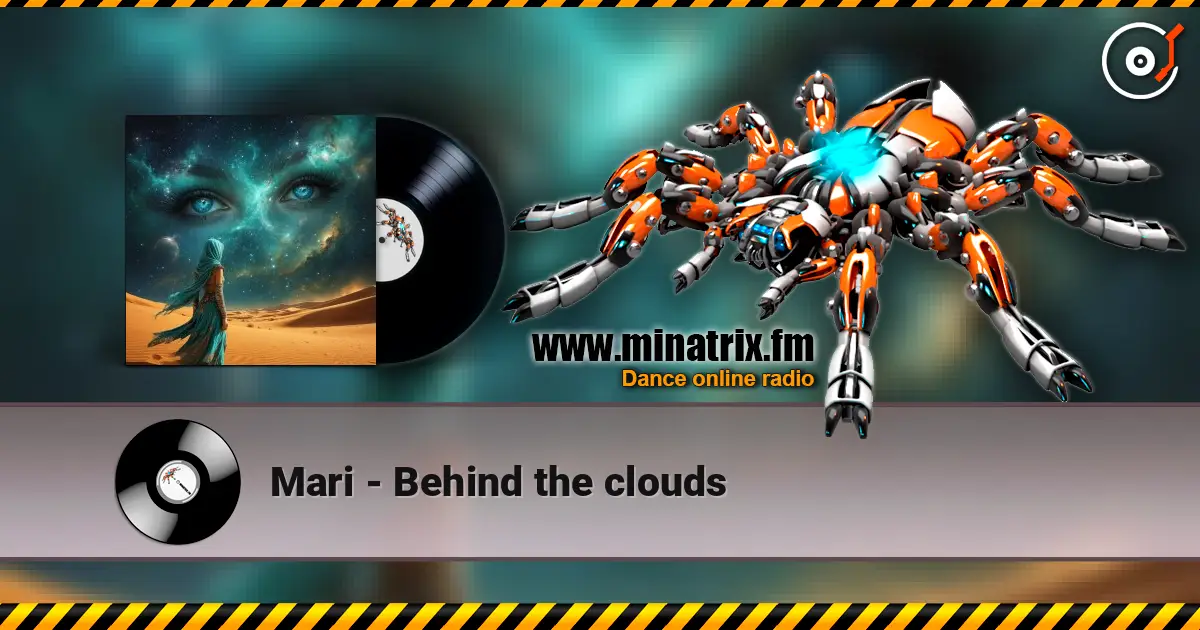 Mari - Behind the clouds listen online in high quality | Minatrix.FM