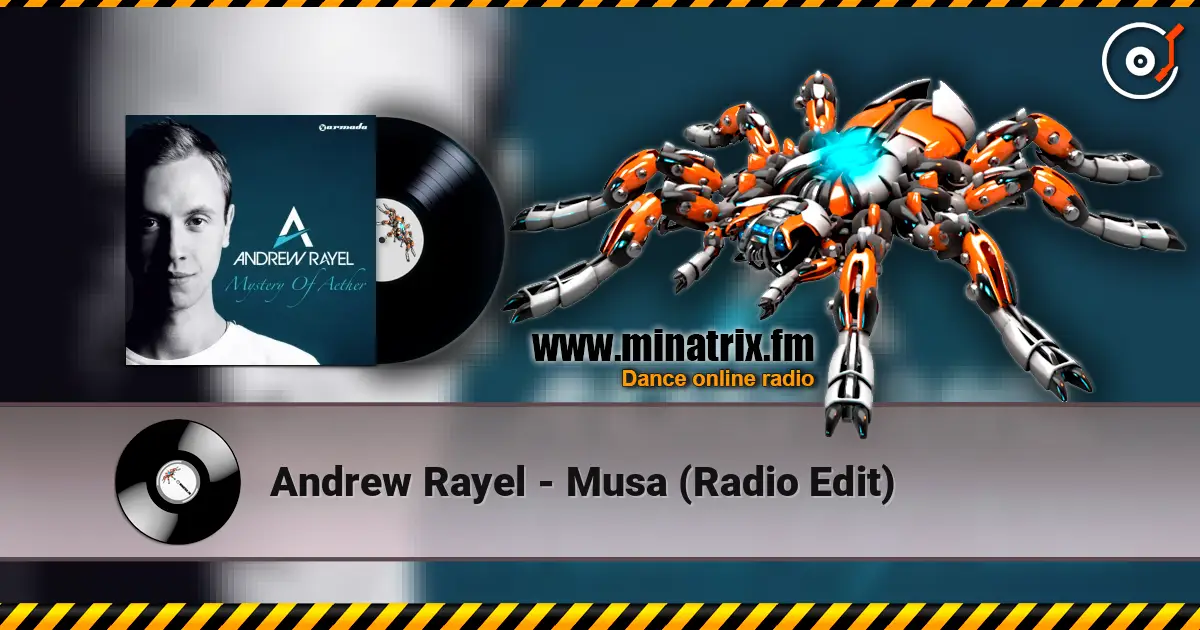Andrew Rayel - Musa (Radio Edit) ������� ���������