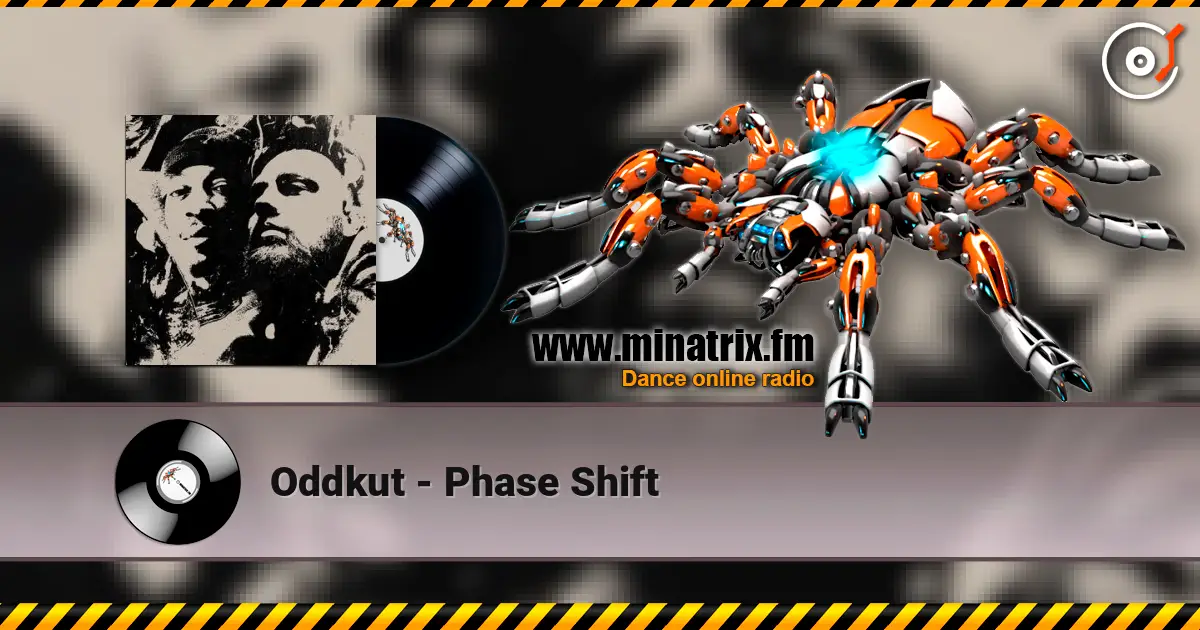 Oddkut - Phase Shift слухати онлайн у високій якості | Minatrix.FM