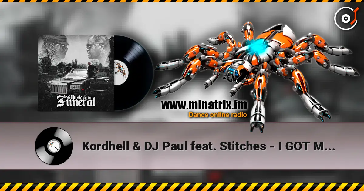 Kordhell & DJ Paul feat. Stitches - I GOT MY MONEY RIGHT слухати онлайн у високій якості | Minatrix.FM