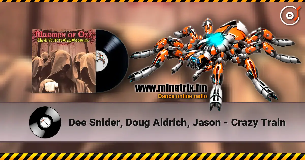 Dee Snider, Doug Aldrich, Jason - Crazy Train слухати онлайн у високій якості | Minatrix.FM