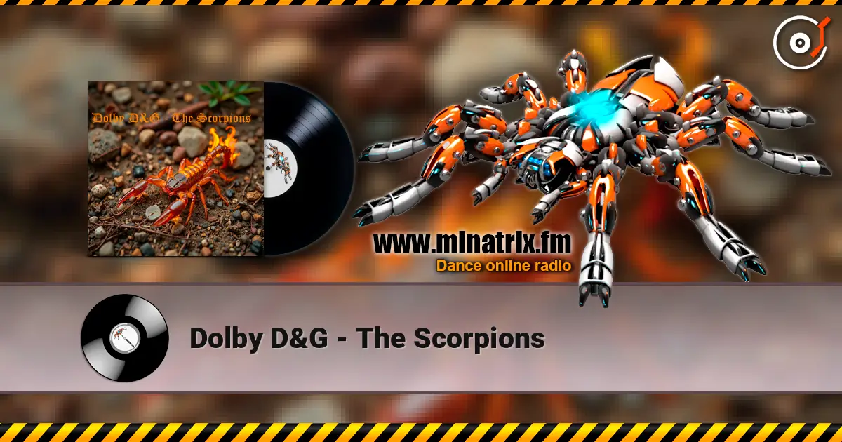 Dolby D&G - The Scorpions слухати онлайн у високій якості | Minatrix.FM