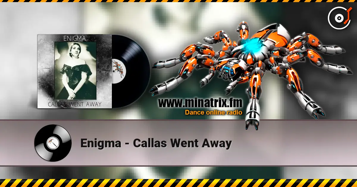Enigma - Callas Went Away слухати онлайн у високій якості | Minatrix.FM