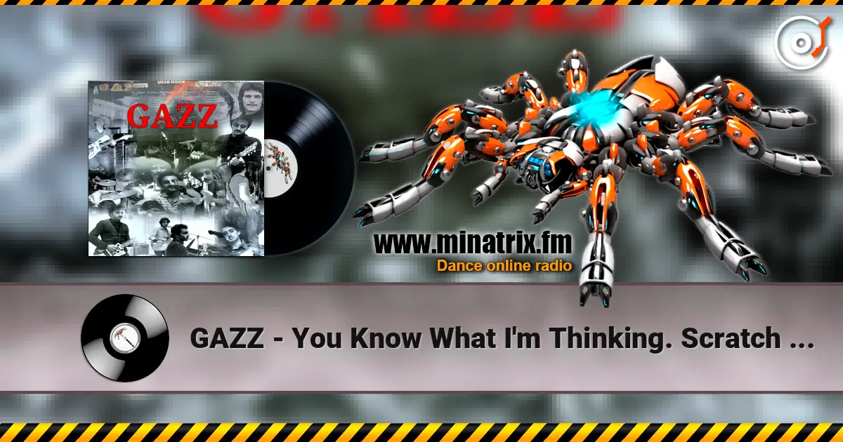 GAZZ - You Know What I'm Thinking. Scratch Demo 1979 listen online in high quality | Minatrix.FM