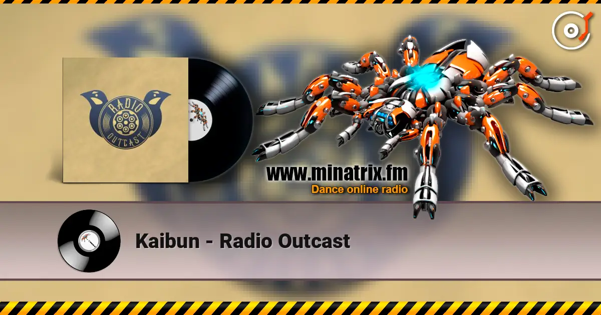 Kaibun - Radio Outcast слухати онлайн у високій якості | Minatrix.FM
