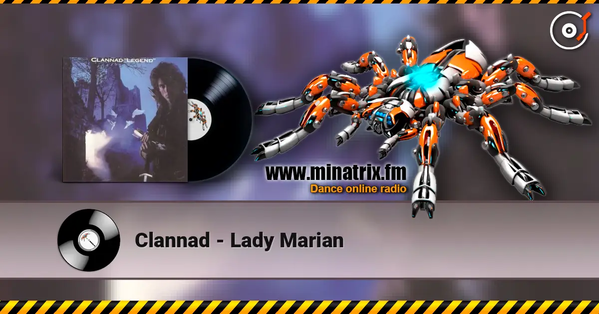 Clannad - Lady Marian слухати онлайн у високій якості | Minatrix.FM