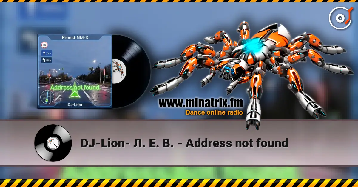 DJ-Lion- Л. Е. В. - Address not found слухати онлайн у високій якості | Minatrix.FM